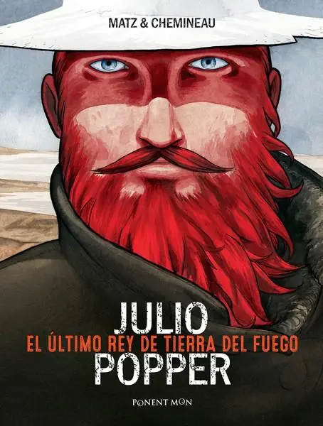 Bestseller JULIO POPPER, EL ÚLTIMO REY DE TIERRA DEL FUEGO