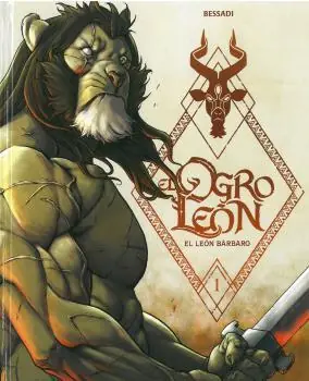 EL OGRO LEÓN 01 EL LEÓN BÁRBARO 2ª EDICIÓN Promoción Exclusiva