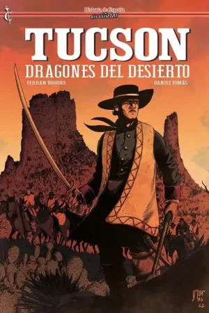 Oferta De Temporada HISTORIA DE ESPAÑA EN VIÑETAS 50 TUCSON, DRAGONES DEL DESIERTO