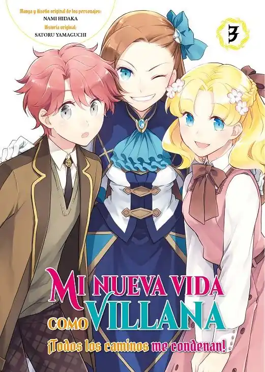 MI NUEVA VIDA COMO VILLANA 03 ¡TODOS LOS CAMINOS ME CONDENAN! Oferta Especial