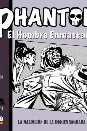 THE PHANTOM / EL HOMBRE ENMASCARADO TIRAS DIARIAS 1972-1974 LA MALDICIÓN DE LA IMAGEN SAGRADA Novedad