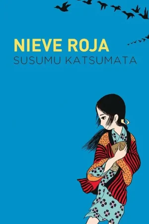 No Te Lo Pierdas NIEVE ROJA