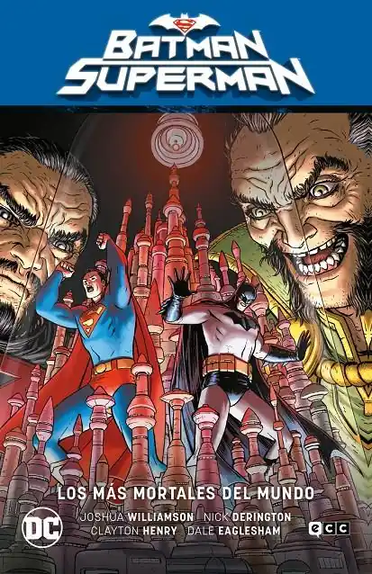 Disponible Ahora BATMAN SUPERMAN TOMO 04 LOS MÁS MORTALES DEL MUNDO (EL INFIERNO SE ALZA PARTE 4)