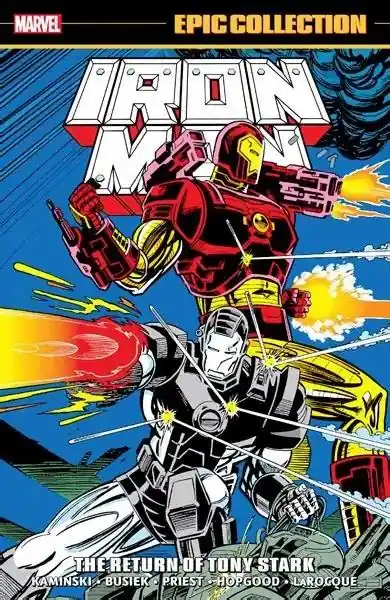 Solo Hoy USA EPIC COLLECTION THE INVINCIBLE IRON MAN 18 THE RETURN OF TONY STARK TP