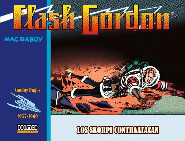 FLASH GORDON DE MAC RABOY 04 1957 A 1960 LOS SKORPI CONTRAATACAN Promoción