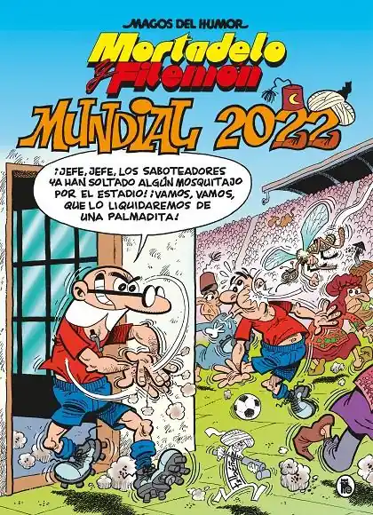 MAGOS DEL HUMOR 217 MORTADELO Y FILEMÓN, MUNDIAL 2022 Rebajas