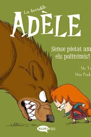 LA TERRIBLE ADÈLE EDICIÓ EN CATALÀ 07 SENSE PIETAT AMB ALS PALINIMIS A Buen Precio