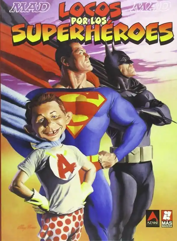MAD, LOCOS POR LOS SUPERHÉROES Disponible Ahora