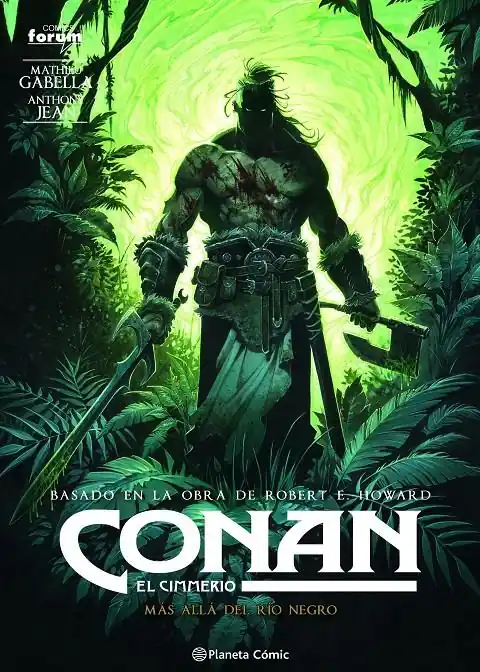 CONAN EL CIMMERIO 03 MÁS ALLA DEL RÍO NEGRO Stock Limitado