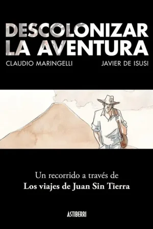 No Te Lo Pierdas DESCOLONIZAR LA AVENTURA
