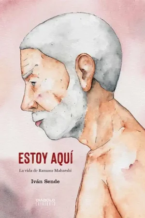 ESTOY AQUI, LA VIDA DE RAMANA MAHARSHI No Te Lo Pierdas