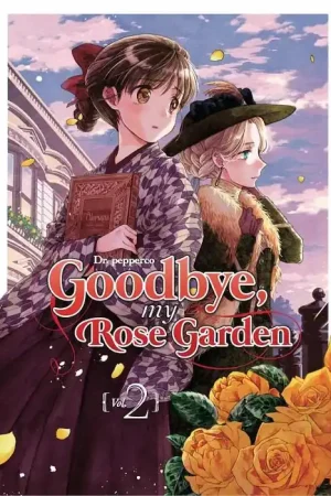 Favorito De Clientes GOODBYE, MY ROSE GARDEN 02