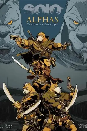 Precio De Fábrica SOLO, CRÓNICAS SALVAJES ALPHAS