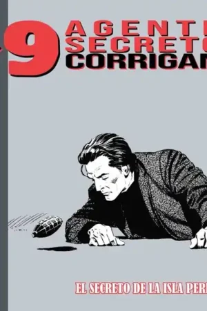 AGENTE SECRETO X-9 CORRIGAN 06 1975 - 1977 EL SECRETO DE LA ISLA PERDIDA Liquidación