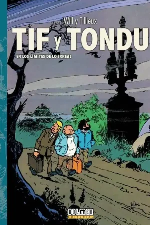 Últimas Unidades TIF Y TONDU 03 EN LOS LÍMITES DE LO IRREAL