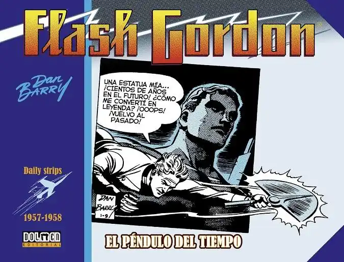 FLASH GORDON DE DAN BARRY 1957 A 1958 EL PÉNDULO DEL TIEMPO Precio Económico