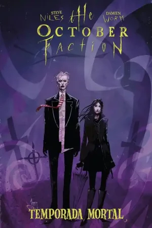 THE OCTOBER FACTION 04 TEMPORADA MORTAL Novedad