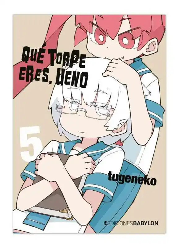 QUE TORPE ERES, UENO 05 Gran Oferta