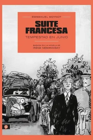SUITE FRANCESA TEMPESTAD EN JUNIO EDICIÓN DE BOLSILLO Más Vendido