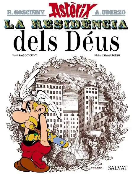 Última Oportunidad ASTÈRIX EDICIÓ EN CATALÀ 17 LA RESIDÈNCIA DELS DEUS