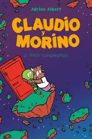 CLAUDIO Y MORINO 02 ¡FELICIDADES, MORINO! Devolución Gratuita