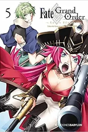 2AMA FATE / GRAND ORDER TURAS REALTA 05 Entrega Rápida