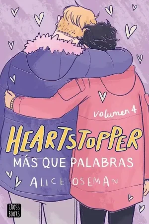 HEARTSTOPPER 04 MÁS QUE PALABRAS Disponible Ahora