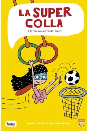 Económico LA SUPER COLLA 04 EL MEU AVI ÉS EL REI DE L‘ESPORT EDICIÓ EN CATALÀ