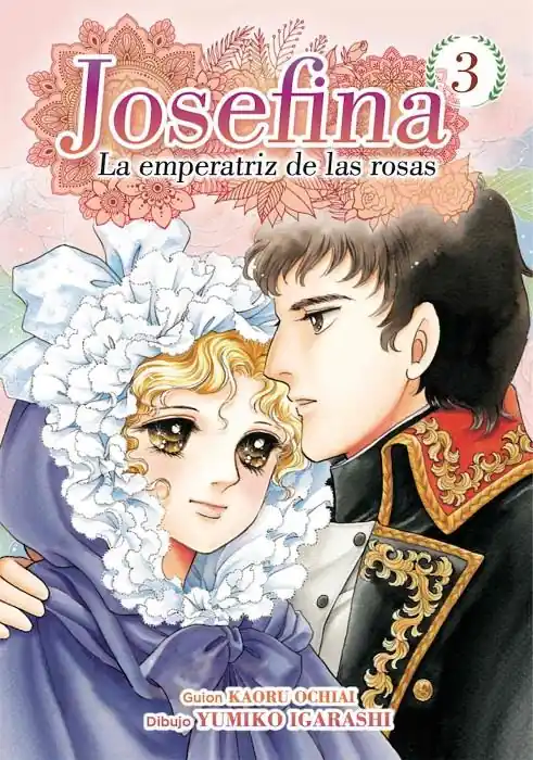 JOSEFINA, LA EMPERATRIZ DE LAS ROSAS 03 Más Vendido