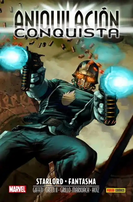 ANIQUILACIÓN SAGA 07 CONQUISTA, STARLORD & FANTASMA Liquidación