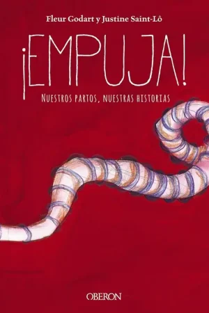 Garantía De Devolución De Dinero ¡EMPUJA! NUESTROS PARTOS, NUESTRAS HISTORIAS