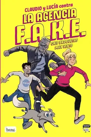 CLAUDIO Y LUCÍA 01 CONTRA LA AGENCIA F.A.K.E. Popular