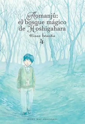AOMANJÛ, EL BOSQUE MÁGICO DE HOSHIGAHARA 04 Ordenar Ahora Mismo