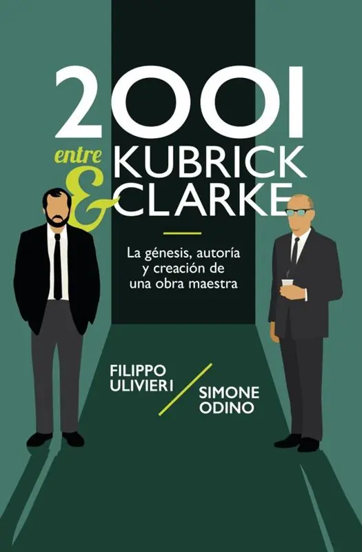 Última Versión 2001 ENTRE KUBRICK Y CLARKE