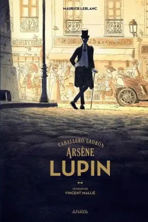 ARSENE LUPIN. CABALLERO LADRON ILUSTRADO Solo Hoy