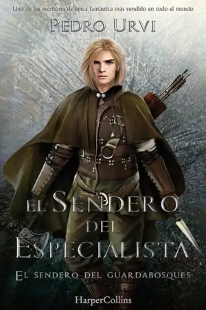 EL SENDERO DEL ESPECIALISTA (EL SENDERO DEL GUARDABOSQUES) LIBRO 6 Entrega Rápida