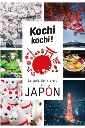 Promoción Exclusiva Kochi Kochi! La guía del viajero en Japón