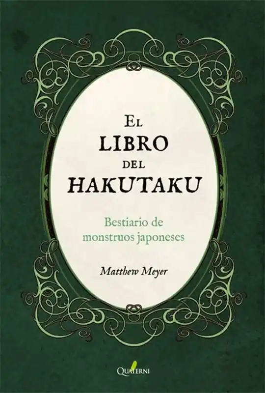 EL LIBRO DEL HAKUTAKU. BESTIARIO DE MONSTRUOS JAPONESES Precio De Fábrica