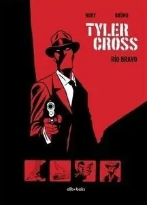 TYLER CROSS Nº1 RIO BRAVO Mejor Precio