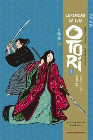 LEYENDAS DE LOS OTORI 01 EL SUELO DEL RUISEÑOR Solo Hoy