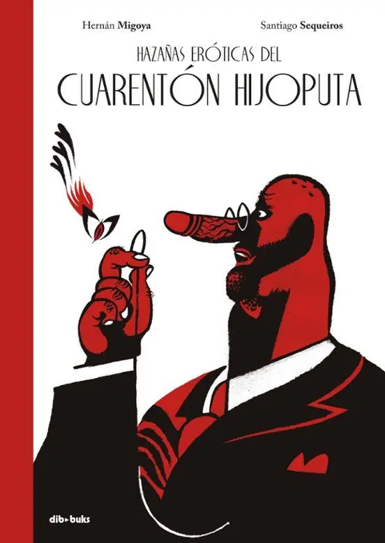 Directo De Fábrica HAZAÑAS EROTICAS DEL CUARENTON HIJOPUTA
