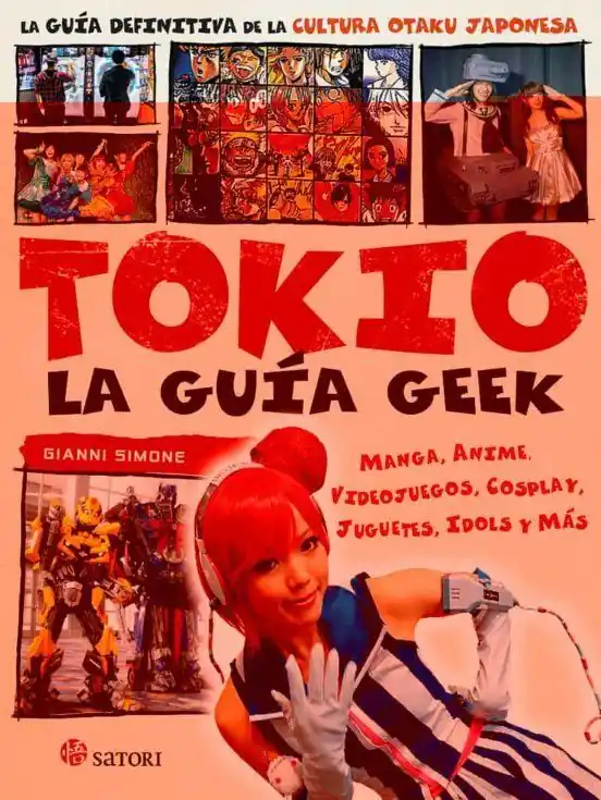 Devolución Gratuita TOKIO LA GUIA GEEK