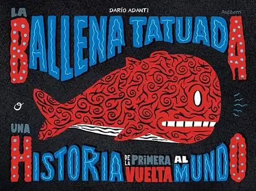 Envío Inmediato LA BALLENA TATUADA