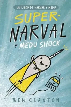 SUPERNARVAL Y MEDU SHOCK Nº2 Compra Ahora