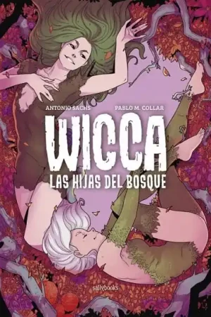 WICCA. LAS HIJAS DEL BOSQUE Stock Limitado