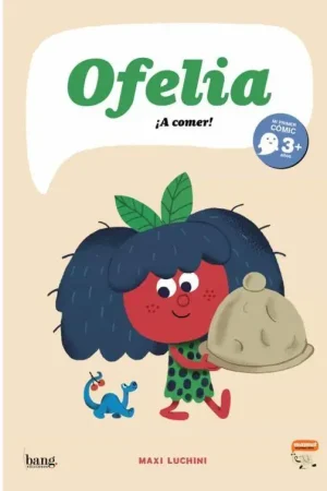 Gran Oferta OFELIA, ¡A COMER!
