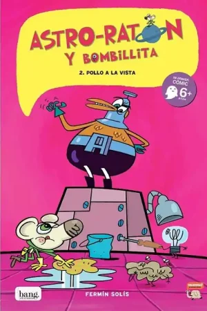 ASTRO-RATÓN Y BOMBILLITA 02 POLLO A LA VISTA Alta Calidad