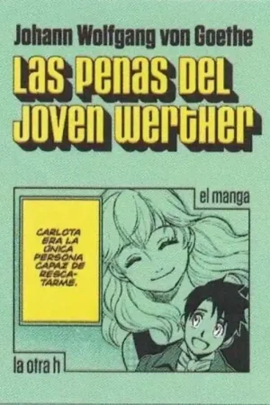 Comprar En Línea LAS PENAS DEL JOVEN WERTHER (MANGA)