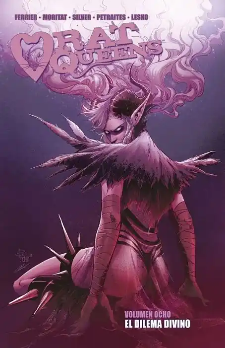 RAT QUEENS 8. EL DILEMA DIVINO Última Oportunidad
