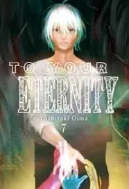 TO YOUR ETERNITY 07 Promoción